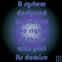 Thought Nova - Democracy - By: III - A system designed to protect the rights of those who plot its demise