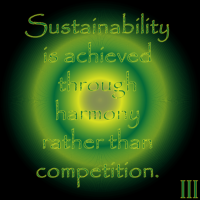 Thought Nova Sustainability - By: III - Sustainability is achieved through harmony rather than competition